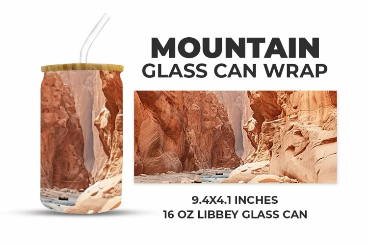 Mountain Glass Can Wrap