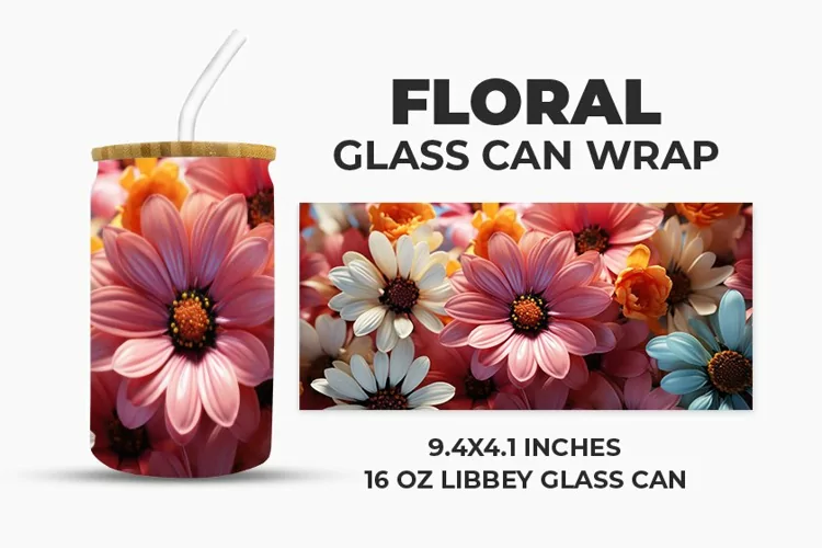 Floral Glass Can Wrap