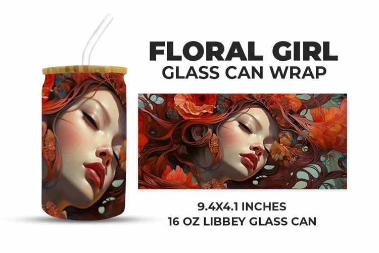 Floral Girl Glass Can Wrap