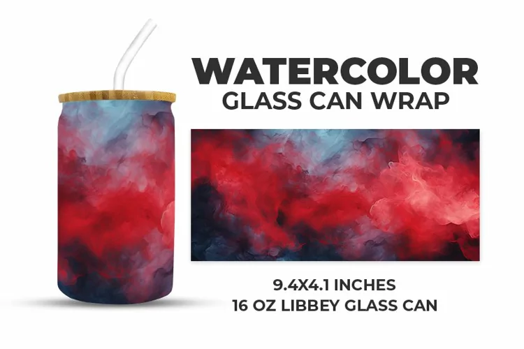 Watercolor Glass Can Wrap