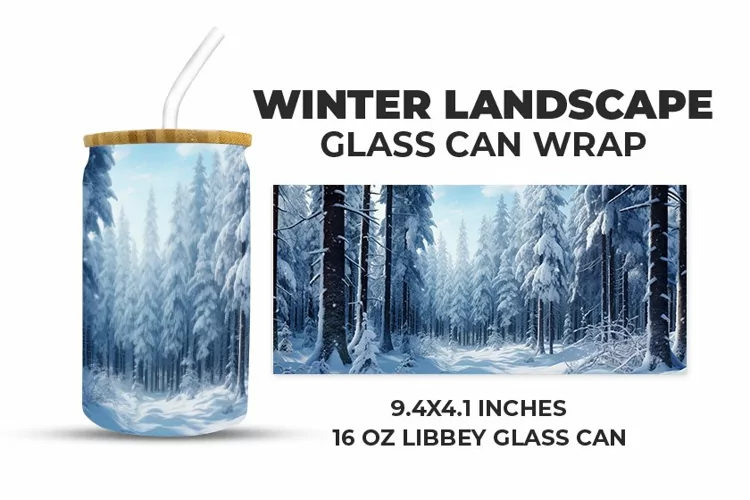 Winter Landscape Glass Can Wrap
