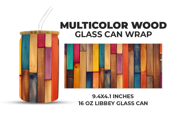 Multicolor Wood Glass Can Wrap