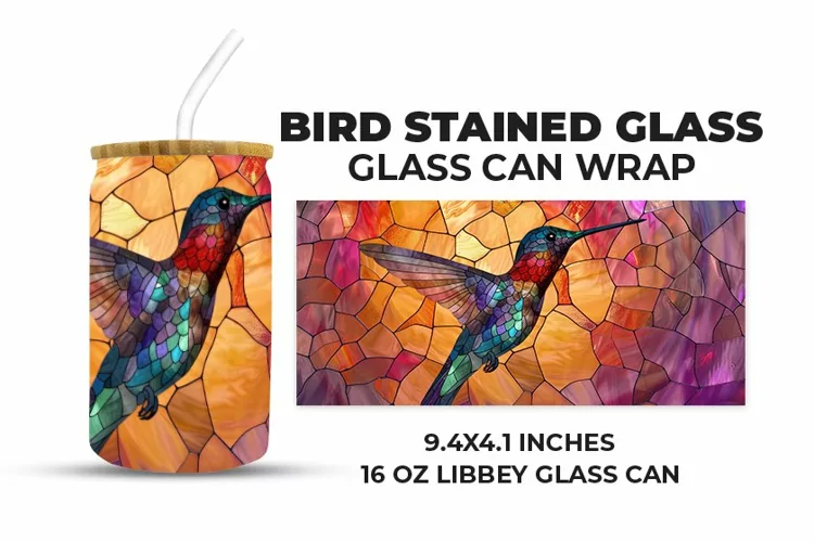 Bird Stained Glass Glass Can Wrap