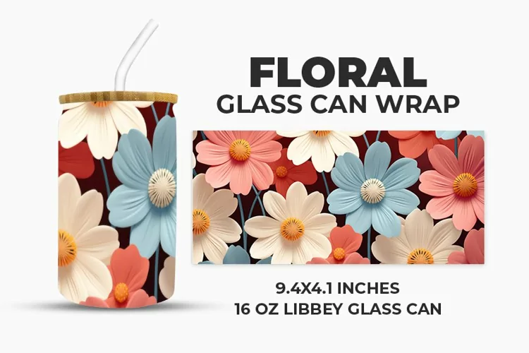 Floral Glass Can Wrap
