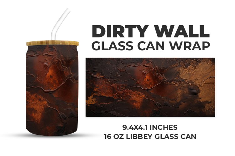 Dirty Wall Glass Can Wrap example image 1