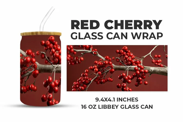 Red Cherry Glass Can Wrap