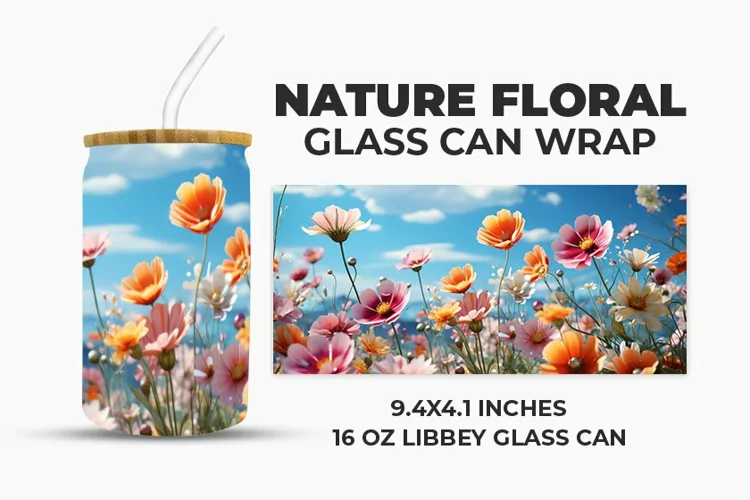 Nature Floral Glass Can Wrap