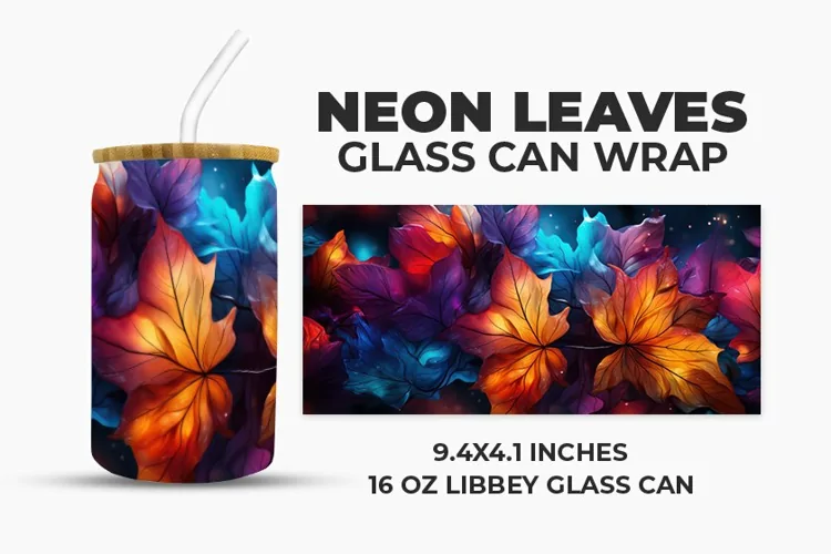 Neon Leaves Glass Can Wrap