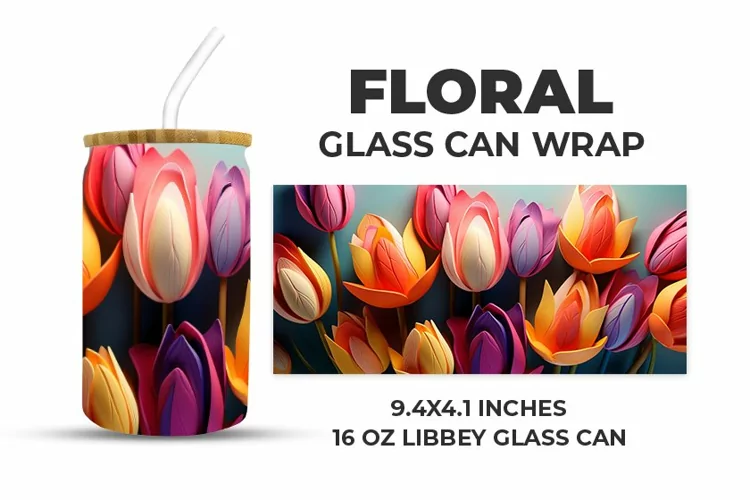 Floral Glass Can Wrap