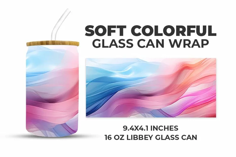 Soft Colorful Glass Can Wrap