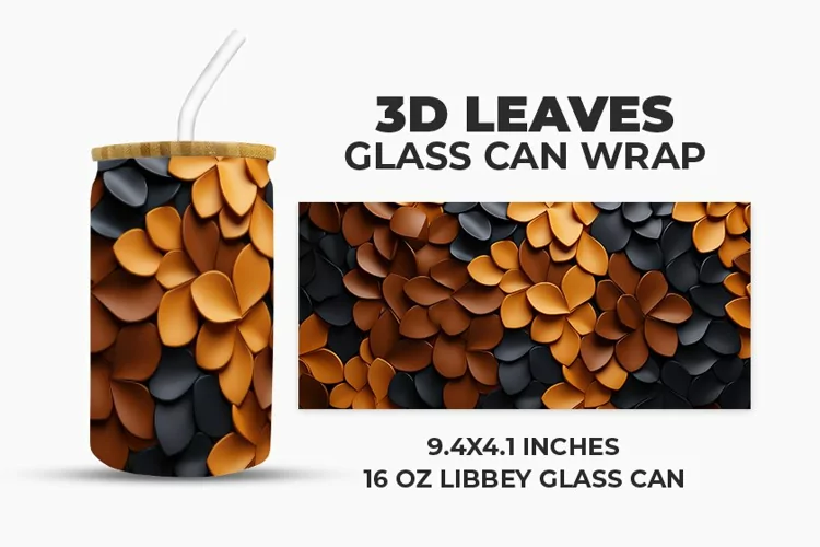 3D Leaves Glass Can Wrap