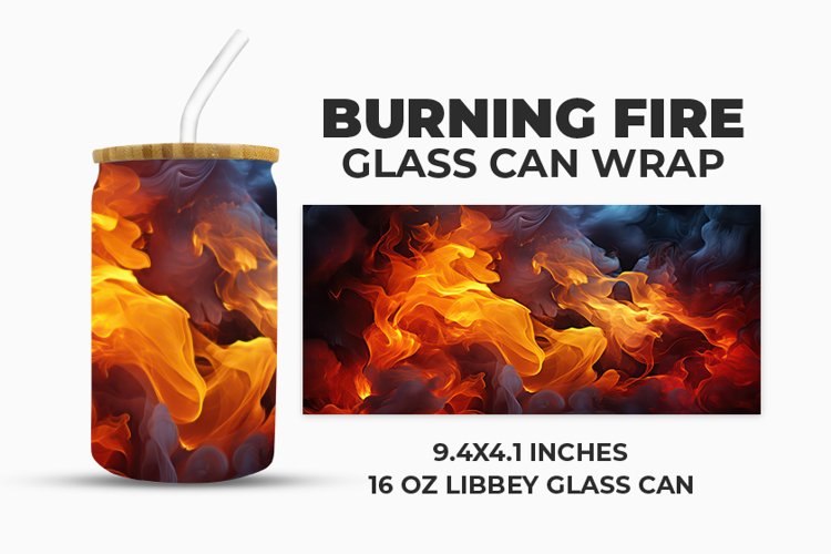 Burning Fire Glass Can Wrap