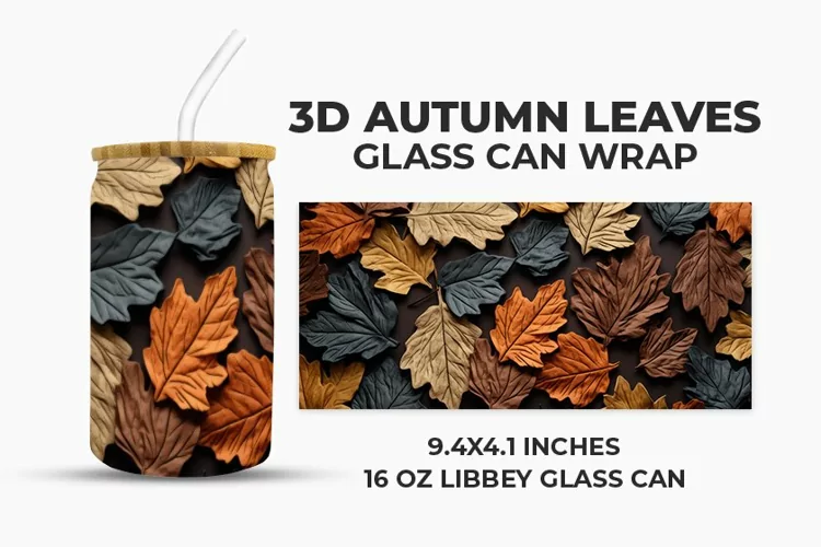 3D Autumn Leaves Glass Can Wrap