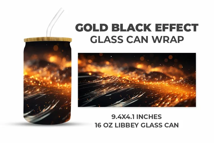 Gold Black Effect Glass Can Wrap