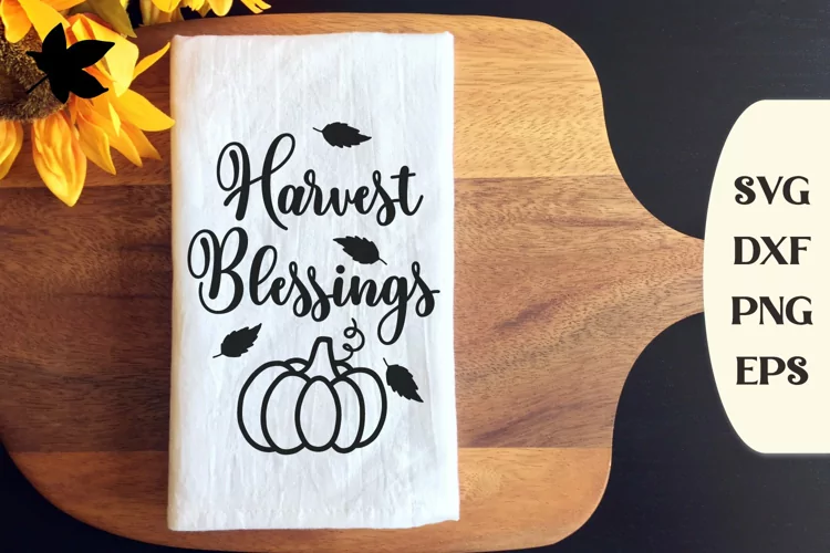 Harvest Blessings, Autumn Quote Svg, Fall Quote Svg