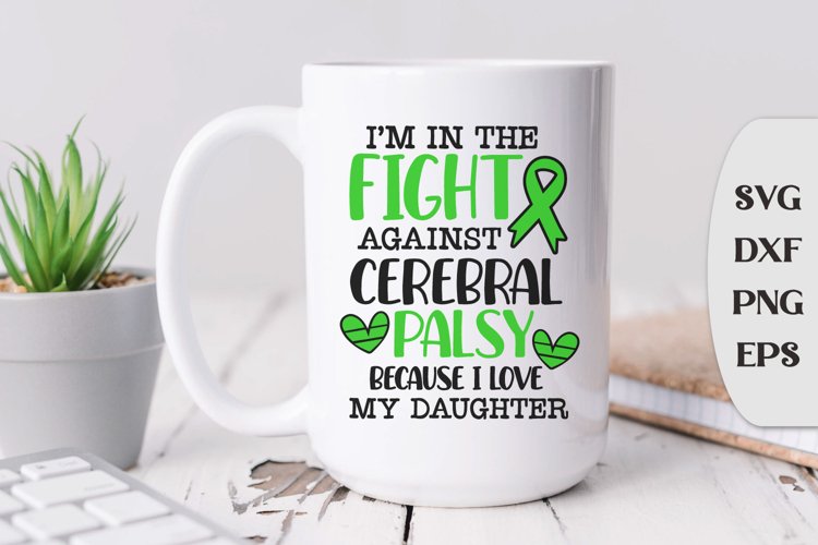 I am in the fight against Cerebral Palsy because I Love My example image 1