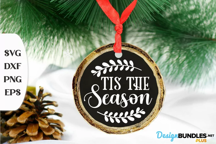 Tis The Season, Christmas Quote Svg, Ornament Cut File
