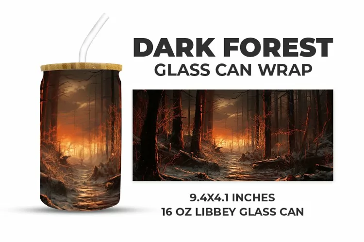 Dark Forest Glass Can Wrap