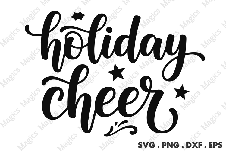 Holiday Cheer SVG, Christmas Design