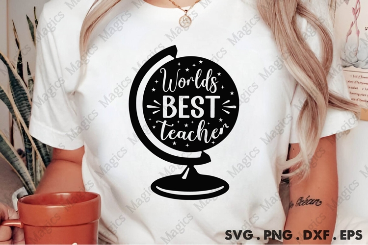 Worlds Best Teacher Svg