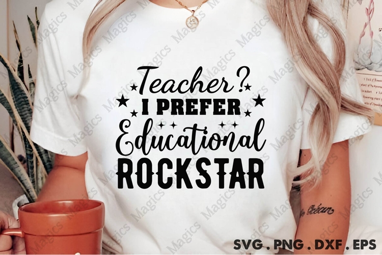 Teacher I Prefer Educational Rockstar Svg