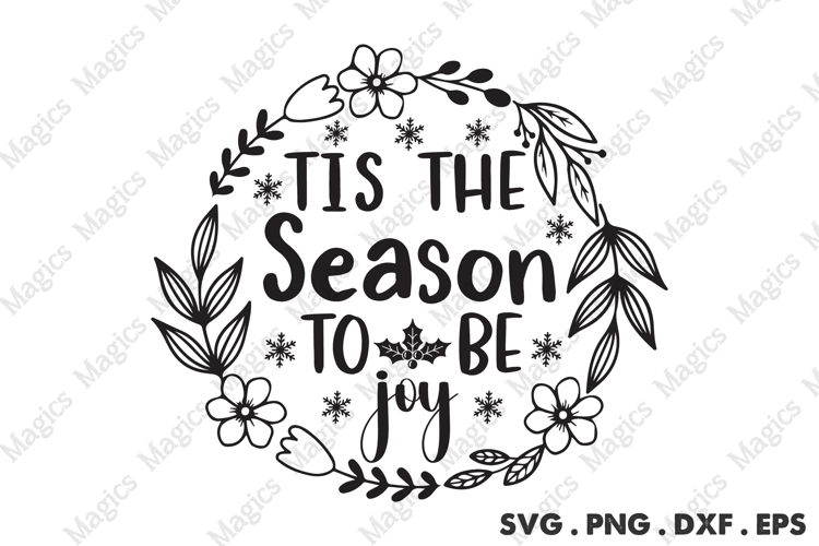Tis The Season To Be Joy Svg | Christmas Svg Design