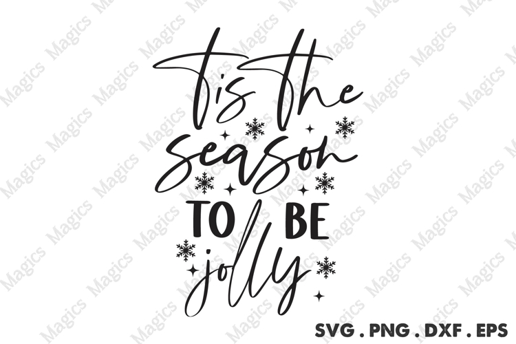 Tis The Season To Be Jolly Svg | Christmas Svg Design