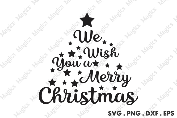 We Wish You A Merry Christmas Svg | Christmas Svg Design
