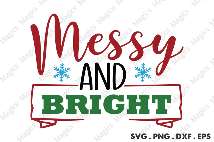 Messy And Bright Svg | Christmas Svg Design