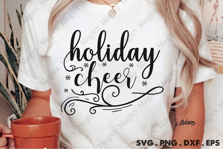 Holiday Cheer Svg