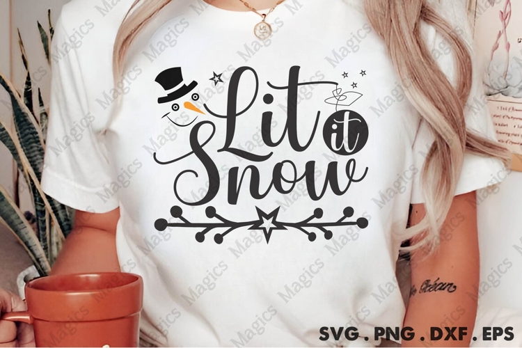 Lit It Snow Svg