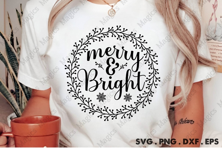 MERRY & BRIGHT Svg