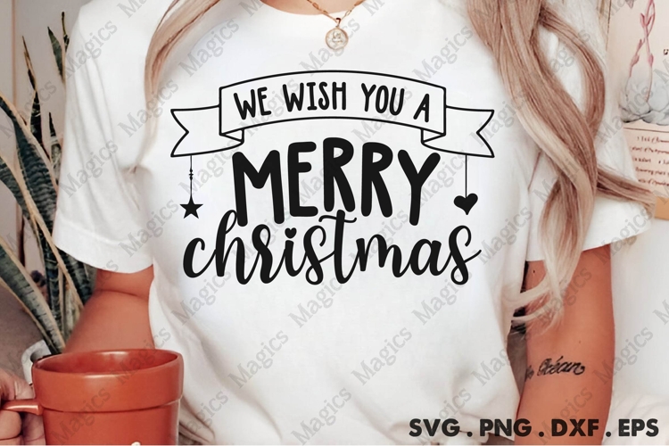 We Wish You A Merry Christmas Svg
