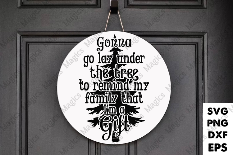 Gonna Go Lay Under The Tree To Remind My Family That SVG