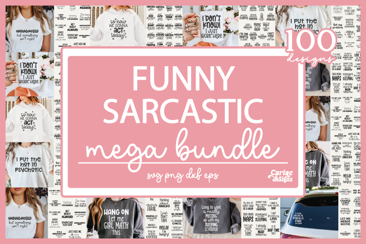 Funny Sarcastic Mug SVG and Sublimation Mega Bundle