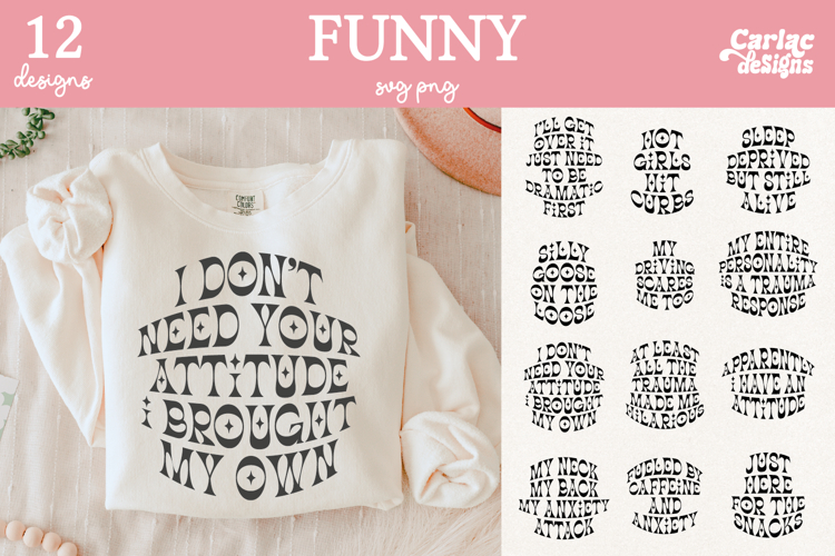 Sassy Girl Quote Sublimation and SVG