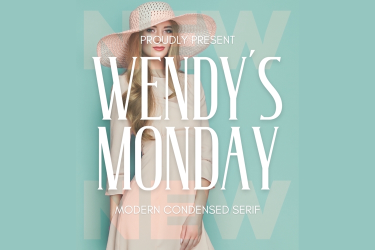 Wendys Monday