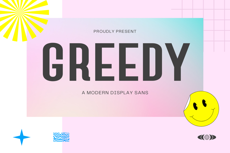 Greedy