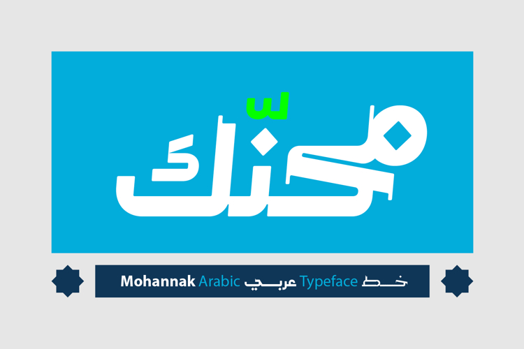 Mohannak - Arabic Typeface