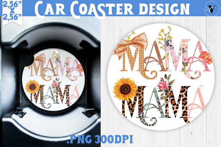 Mothers day Car Coaster | Flowers, Bow | Mama