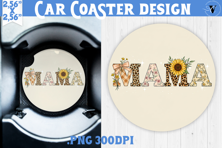 Mothers day Car Coaster | Flowers, Bow | Mama