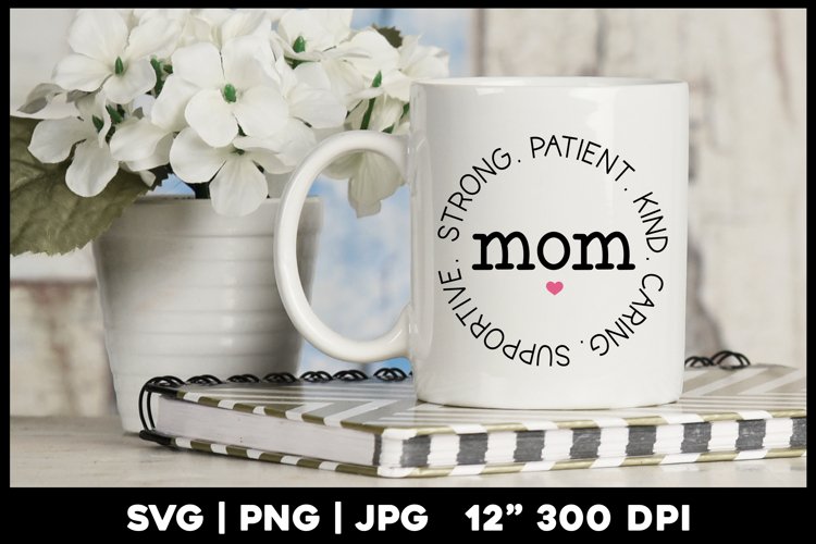 Mom Quote Svg Image 3
