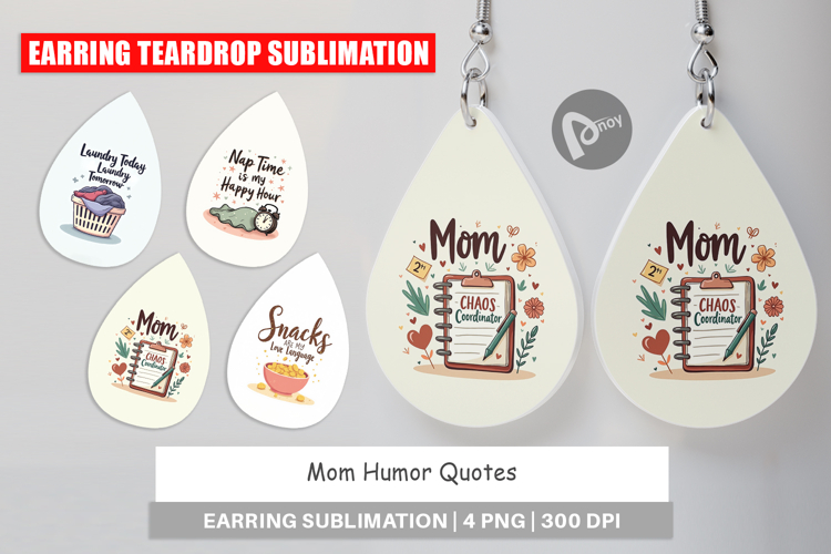 Earring Mom Humor Quotes