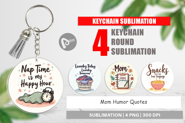 Keychain Mom Humor Quotes