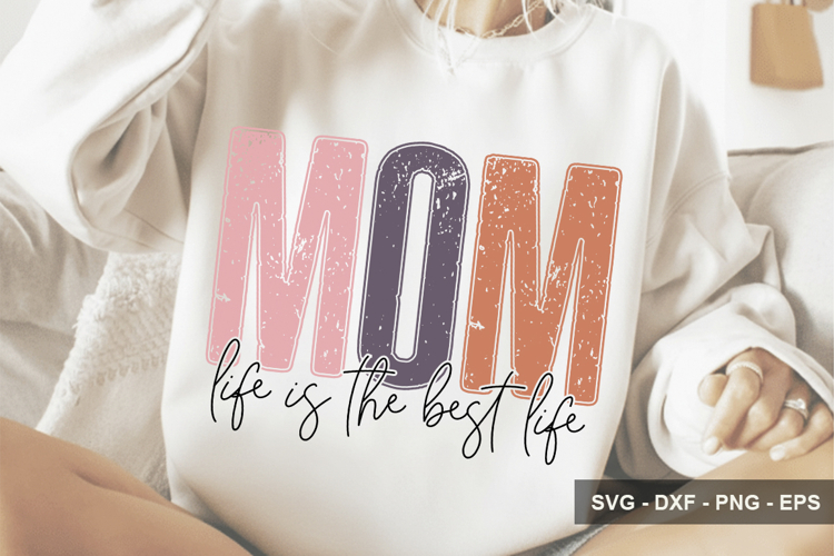 Funny Mom Life Svg