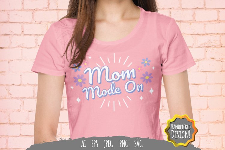 Mom Mode Svg Image 13