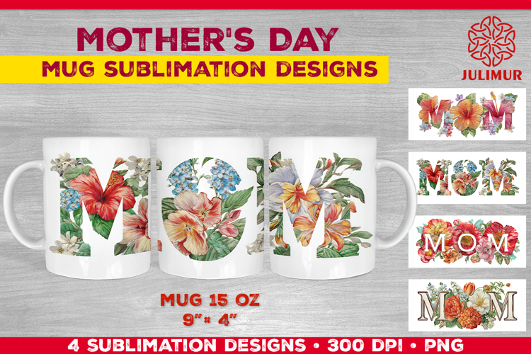 Floral MOM Mother’s Day Mug Wrap Sublimation Design