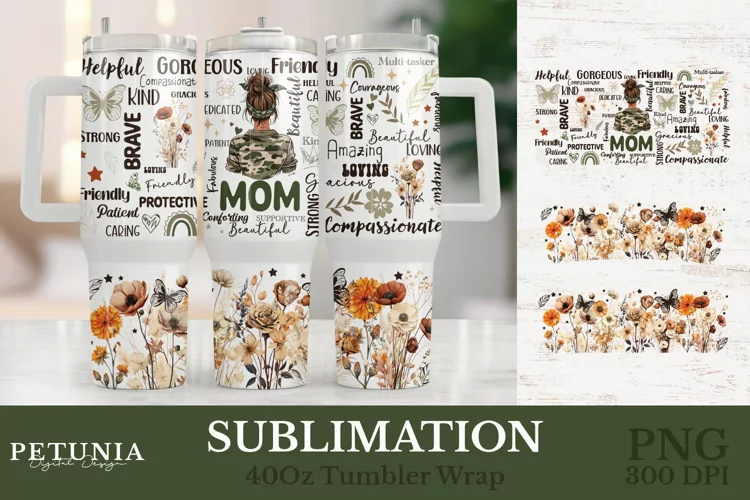 40 oz Tumbler Wrap | Mom Sublimation Tumbler Wrap