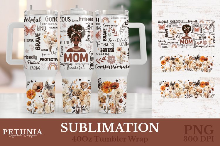 40 oz Tumbler Wrap | Mom Sublimation Tumbler Wrap