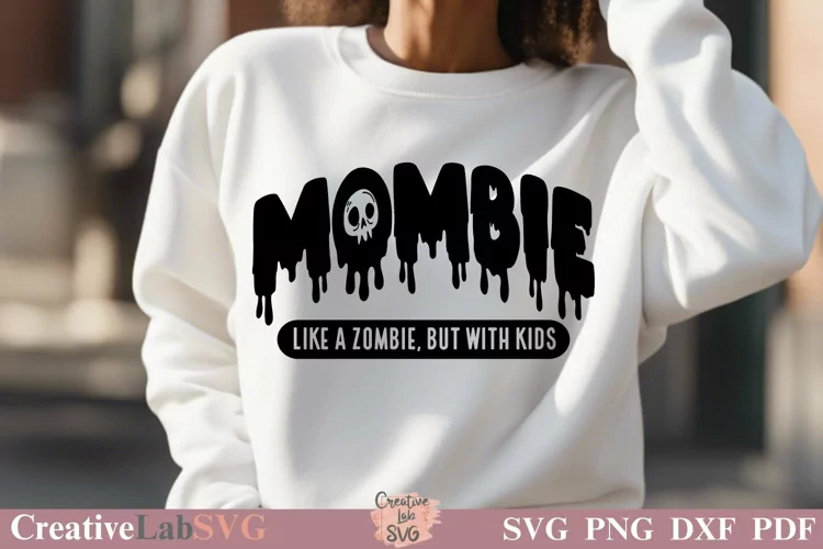 Mombie SVG, PNG Files, Mom Halloween SVG, Halloween Shirt